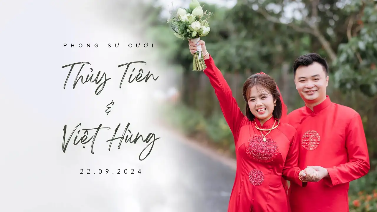 Phóng sự cưới | Thuỷ Tiên & Việt Hùng | 22.09.2024